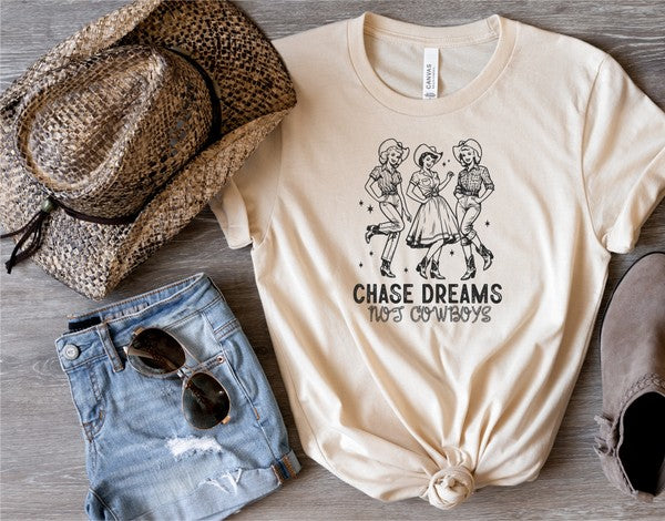 Chase Dreams Not Cowboys Western Graphic Tee